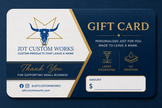 JDT Custom Works Gift Card